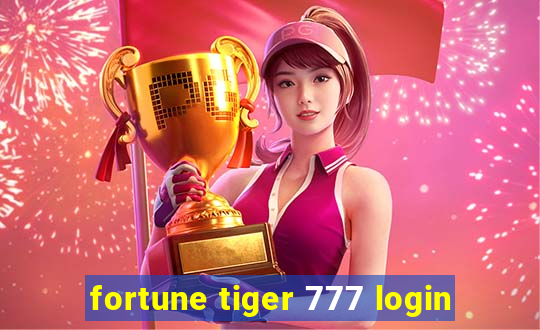 fortune tiger 777 login